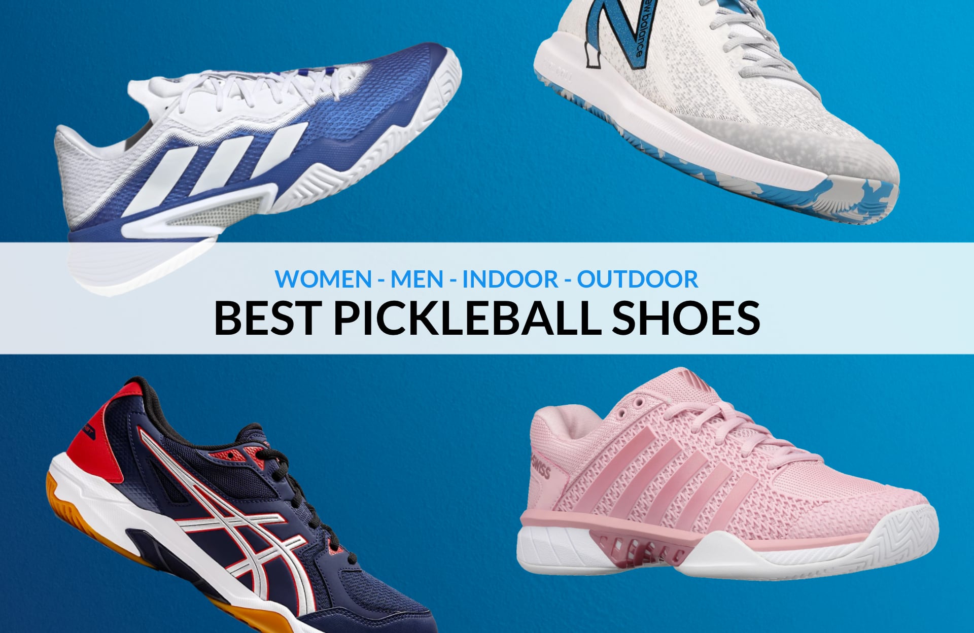 Top 10 Best Pickleball Shoes 2022 – For Men & Women