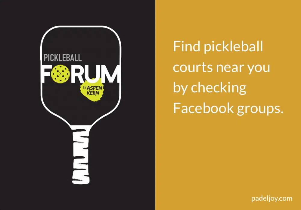 Pickleball Forum Facebook group is a great way to connect with pickleball players.