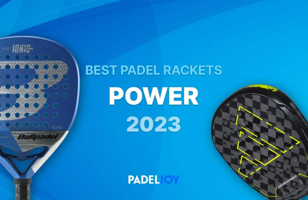 Top 3 Best Padel Rackets for Power (2023) PadelJoy